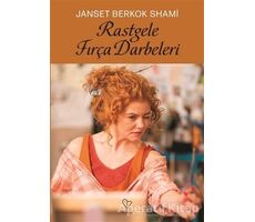 Rastgele Fırça Darbeleri - Janset Berkok Shami - Varlık Yayınları