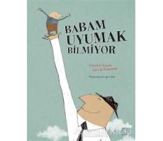 Babam Uyumak Bilmiyor - Coralie Saudo - Uçanbalık Yayıncılık