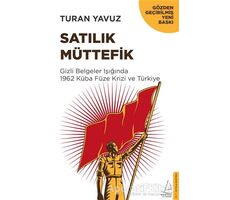 Satılık Müttefik - Turan Yavuz - Destek Yayınları