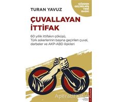 Çuvallayan İttifak - Turan Yavuz - Destek Yayınları