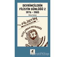 Devrimcilerin Filistin Günlüğü 2 1976-1985 - Oktay Duman - Ayrıntı Yayınları