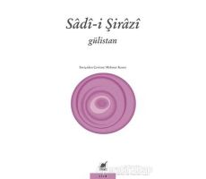 Gülistan - Sadi-i Şirazi - Ayrıntı Yayınları