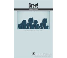 Grev! - Jeremy Brecher - Ayrıntı Yayınları