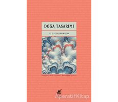 Doğa Tasarımı - R. G. Collingwood - Ayrıntı Yayınları