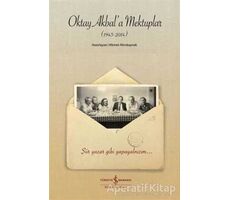 Oktay Akbala Mektuplar (1943-2014) - Kolektif - İş Bankası Kültür Yayınları