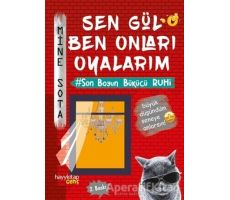 Sen Gül Ben Onları Oyalarım - Mine Sota - Hayykitap