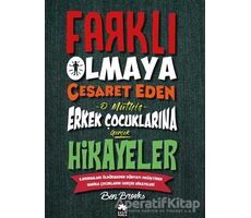 Farklı Olmaya Cesaret Eden O Müthiş Erkek Çocuklarına Gerçek Hikayeler