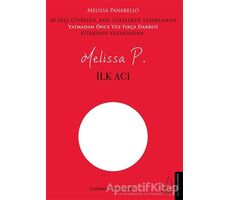 İlk Acı - Melissa Panarello - Destek Yayınları