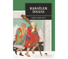 Babailer İsyanı - Ahmet Yaşar Ocak - Dergah Yayınları