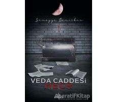 Veda Caddesi 3 - Hecr - Sümeyye Demirkan - Ephesus Yayınları