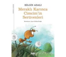 Meraklı Karınca Cimcim’in Serüvenleri - Bilgin Adalı - Yapı Kredi Yayınları