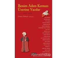 Benim Adım Kırmızı Üzerine Yazılar - Kolektif - Yapı Kredi Yayınları