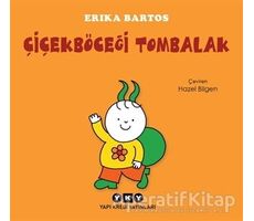 Çiçekböceği Tombalak - Erika Bartos - Yapı Kredi Yayınları