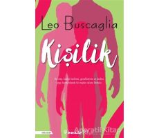 Kişilik: Tümüyle İnsan Olabilme Sanatı - Leo Buscaglia - İnkılap Kitabevi