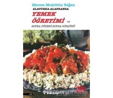 Alaturka-Alafranga Yemek Öğretimi ve Sofra Düzeni Sofra Görgüsü