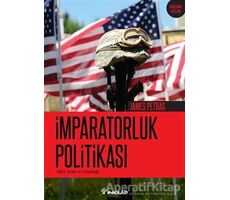 İmparatorluk Politikası - James Petras - İnkılap Kitabevi