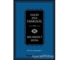 Bir Hikaye-i Sevda - Halid Ziya Uşaklıgil - İnkılap Kitabevi