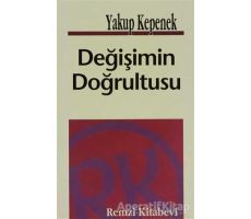 Değişimin Doğrultusu - Yakup Kepenek - Remzi Kitabevi