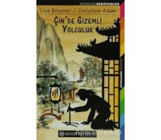 Çin’de Gizemli Yolculuk - Lisa Bresner - Remzi Kitabevi