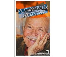 Muzaffer İzgü ile Gülümsemek - Kolektif - Bilgi Yayınevi