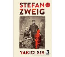 Yakıcı Sır - Stefan Zweig - Bilgi Yayınevi