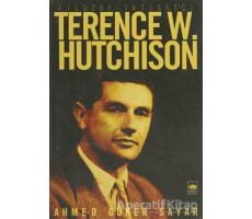 Filozof - İktisatçı Terence W. Hutchison - Ahmed Güner Sayar - Ötüken Neşriyat