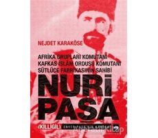 Nuri Paşa - Nejdet Karaköse - Ötüken Neşriyat