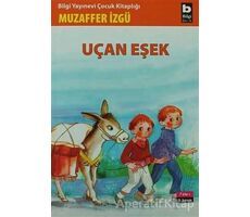 Uçan Eşek - Muzaffer İzgü - Bilgi Yayınevi