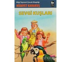 Sevgi Kuşları - Hidayet Karakuş - Bilgi Yayınevi