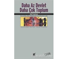 Daha Az Devlet Daha Çok Toplum - Rolf Cantzen - Ayrıntı Yayınları