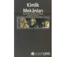 Kimlik Mekanları - David Morley - Ayrıntı Yayınları