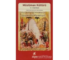 Müslüman Kültürü - V. V. Barthold - Ayrıntı Yayınları