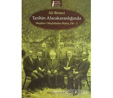 Tarihin Alacakaranlığında - Ali Birinci - Dergah Yayınları