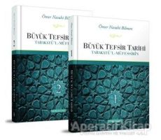 Büyük Tefsir Tarihi (2 Cilt Takım) - Ömer Nasuhi Bilmen - Semerkand Yayınları