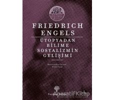 Ütopyadan Bilime Sosyalizmin Gelişimi - Friedrich Engels - Yordam Kitap