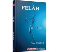 Felah - Sami Bülbül - Bilgeoğuz Yayınları