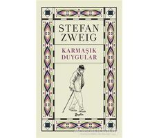 Karmaşık Duygular - Stefan Zweig - Zeplin Kitap