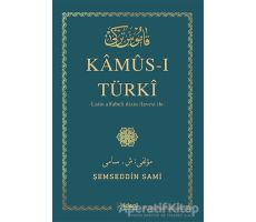 Kamus-ı Türki - Şemseddin Sami - İdeal Kültür Yayıncılık