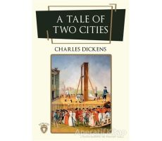 A Tale Of Two Cities - Charles Dickens - Dorlion Yayınları