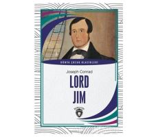 Lord Jim - Dünya Çocuk Klasikleri - Joseph Conrad - Dorlion Yayınları