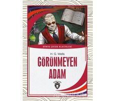 Görünmeyen Adam - H. G. Wells - Dorlion Yayınları