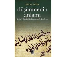 Düşünmenin Anlamı - Hülya Alper - İz Yayıncılık