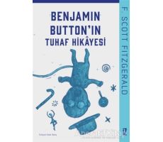 Benjamin Button’ın Tuhaf Hikayesi - Francis Scott Key Fitzgerald - İz Yayıncılık