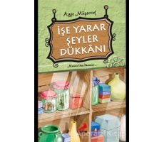 İşe Yarar Şeyler Dükkanı - Ayşe Müşerref - Erdem Çocuk