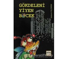 Gökdeleni Yiyen Böcek - Selami Yıldırım - Nar Yayınları