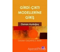 Girdi Çıktı Modellerine Giriş - Osman Aydoğuş - Efil Yayınevi