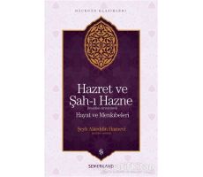 Hazret ve Şah-ı Hazne - Şeyh Alaeddin Haznevi - Semerkand Yayınları