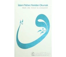 İslam Fıkhını Yeniden Okumak - Yusuf el-Karadavi - Nida Yayınları