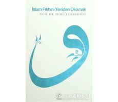 İslam Fıkhını Yeniden Okumak - Yusuf el-Karadavi - Nida Yayıncılık
