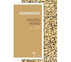 Muhammediye - Yazıcıoğlu Mehmed - Dergah Yayınları